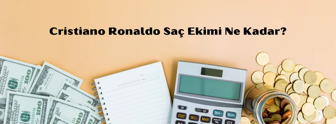 Cristiano Ronaldo Saç Ekimi Ne Kadar?